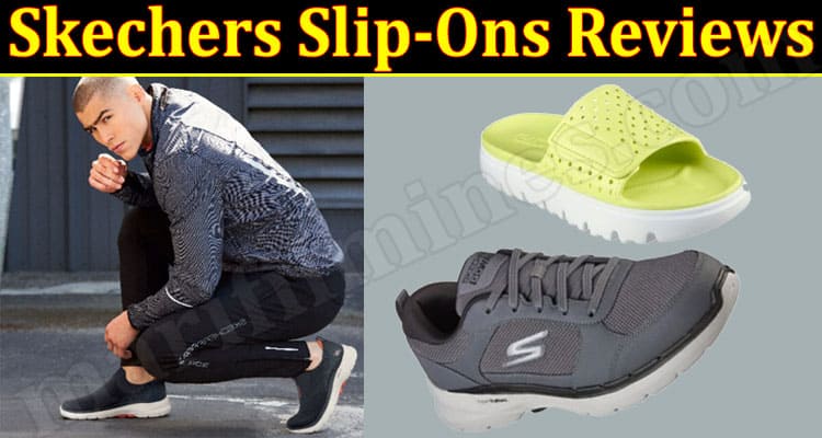 Skechers Slip-Ons Online website Reviews