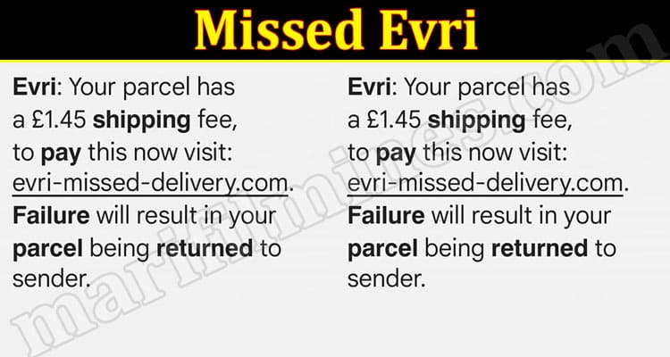 latest news Missed Evri