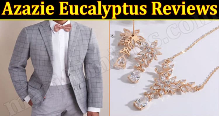 Azazie Eucalyptus ONLINE WEBSITE Reviews