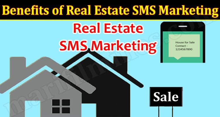 Complete Guide to Real Estate SMS Marketing