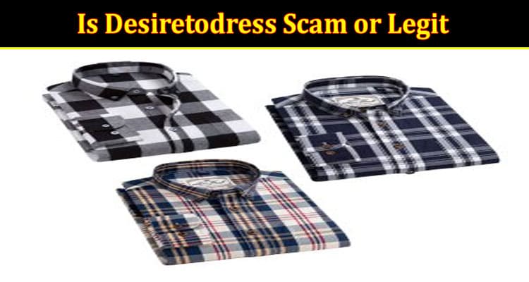 Desiretodress Online website Reviews