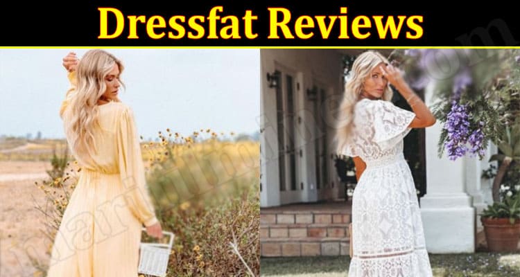 Dressfat Online website Reviews