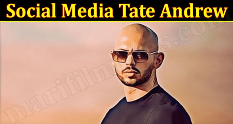 LATEST NEWS Social Media Tate Andrew