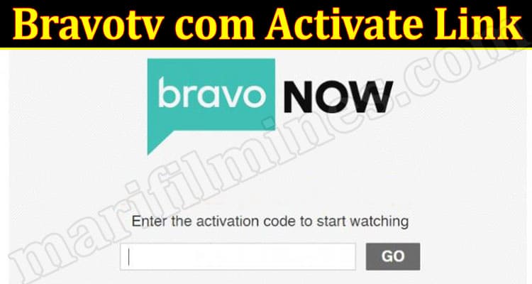 Latest News Bravotv com Activate Link