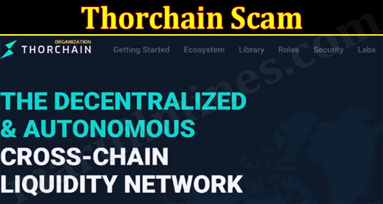 Latest News Thorchain Scam