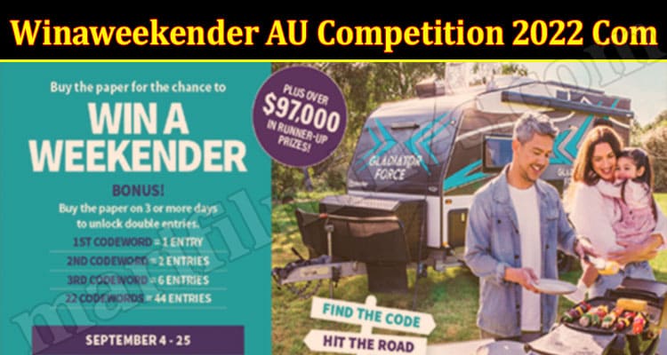 Latest News Winaweekender AU Competition 2022 Com