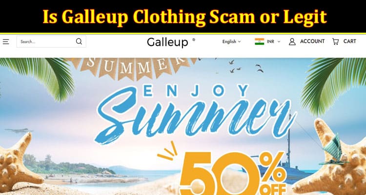 Galleup Clothing Online website Reviews