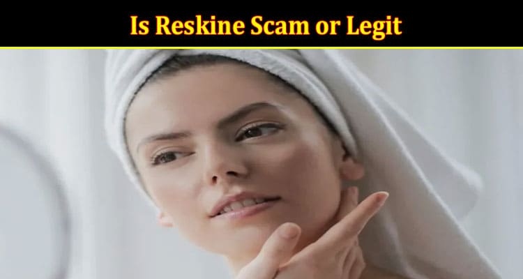 Reskine Online website Reviews