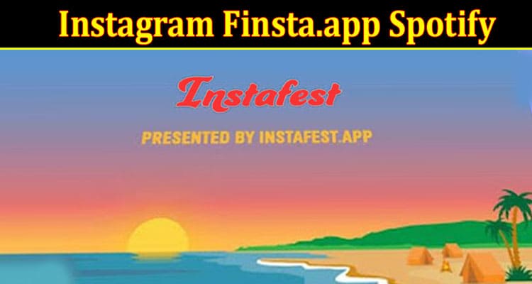 Latest News Instagram Finsta.app Spotify