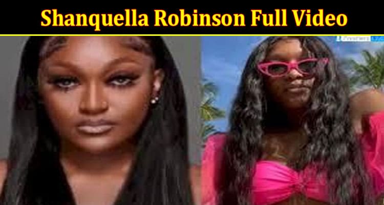 Latest News Shanquella Robinson Full Video