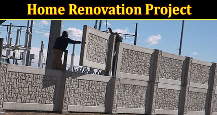 Complete Information Home Renovation Project