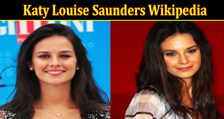 Latest News Katy Louise Saunders Wikipedia