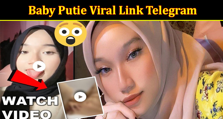 Latest News Baby Putie Viral Link Telegram