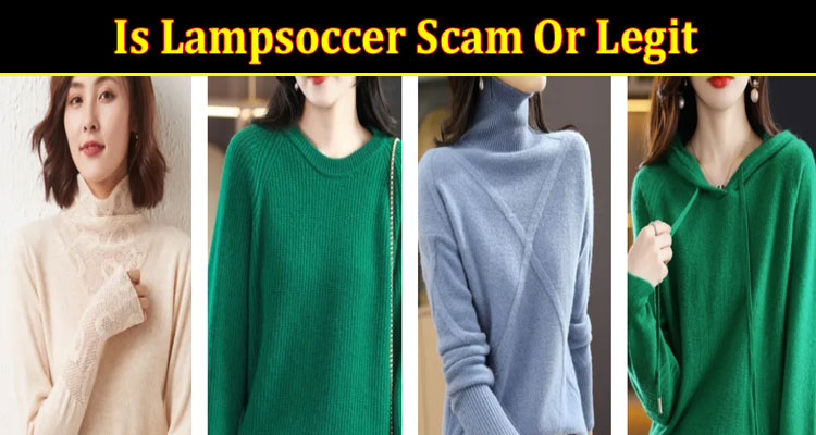 Lampsoccer online website reviews