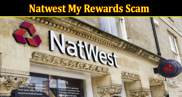 Latest News Natwest My Rewards Scam