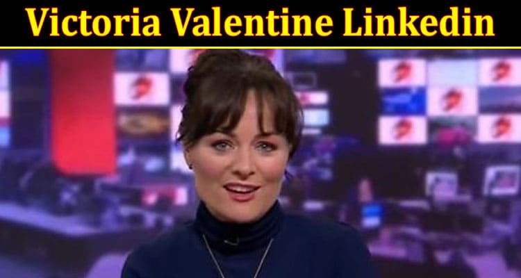 Latest News Victoria Valentine Linkedin