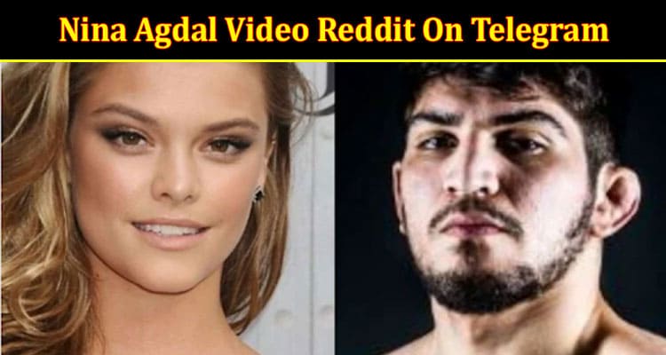 Latest News Nina Agdal Video Reddit On Telegram