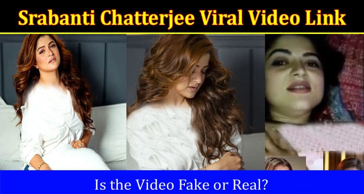 Latest News Srabanti Chatterjee Viral Video Link