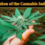 Evolution of the Cannabis Industry – Trends, Innovations, and Outlook