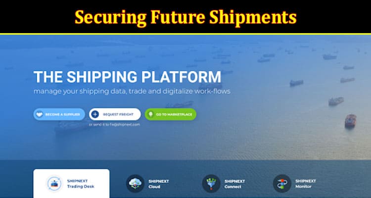 Complete Information Securing Future Shipments