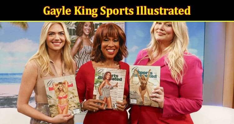 Latest News Gayle King Sports Illustrated